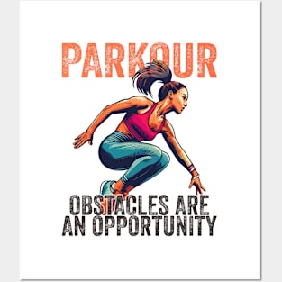 Parkour Obstacles Are An Opportunity Posters and Art